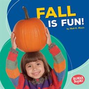 Fall is fun! cover image