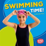Swimming time! cover image
