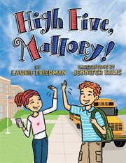 High five Mallory! cover image