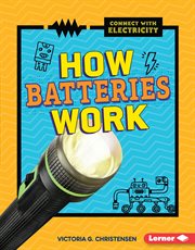How batteries work cover image