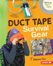 Duct tape survival gear cover image
