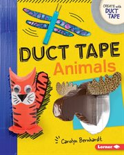 Duct tape animals cover image