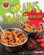 Brains, brains, and other horrifying breakfasts cover image