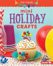 Mini holiday crafts cover image