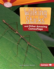 Walking sticks and other amazing camouflage cover image