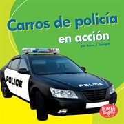 Carros de policía en acción (police cars on the go) cover image
