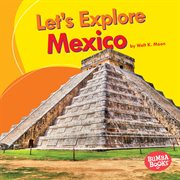 Let's explore Mexico cover image