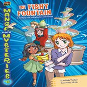 The fishy fountain: a mystery with multiplication and division cover image
