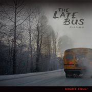 The Late Bus cover image