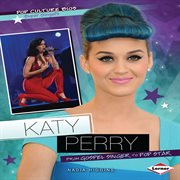 Katy Perry: from gospel singer to pop star cover image