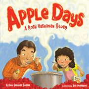 Apple days: a Rosh Hashanah story cover image