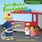 Let's meet a firefighter cover image