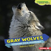 Gray wolves: howling pack mammals cover image