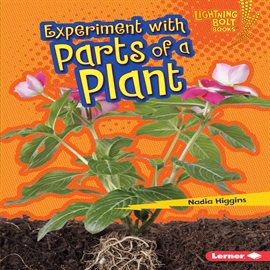Cover image for Experiment with Parts of a Plant