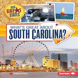 Cover image for What's Great about South Carolina?