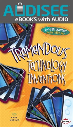Cover image for Tremendous Technology Inventions