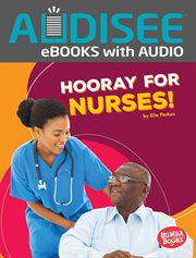 Hooray for Nurses! cover image