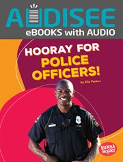 Hooray for Police Officers! cover image