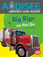 Big Rigs on the Go cover image