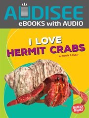 I Love Hermit Crabs cover image