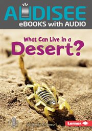 What Can Live in a Desert? cover image