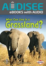 What Can Live in a Grassland? cover image
