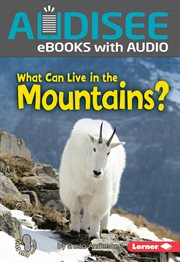 What Can Live in the Mountains? cover image