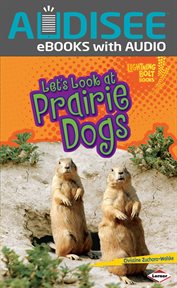 Let's Look at Prairie Dogs cover image