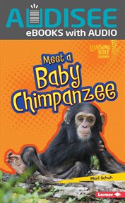 Meet a Baby Chimpanzee cover image