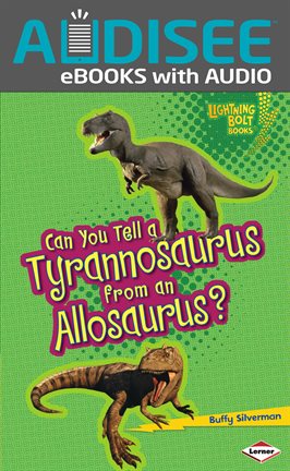 Cover image for Can You Tell a Tyrannosaurus from an Allosaurus?