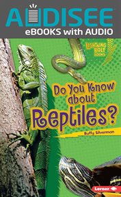 Do You Know about Reptiles? cover image