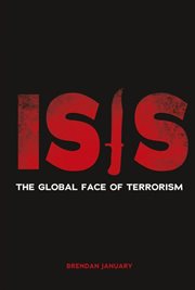 ISIS : the global face of terrorism cover image