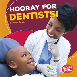 Cover image for Hooray for Dentists!
