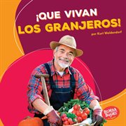 Łque vivan los granjeros! (hooray for farmers!) cover image