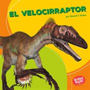El velocirraptor (velociraptor) cover image