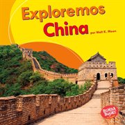 Exploremos china (let's explore china) cover image