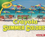 Crayola ʼ summer colors cover image