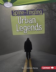 Spine-tingling urban legends cover image