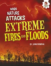 Extreme Fires and Floods cover image