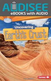 Uncovering Earth's Crust cover image