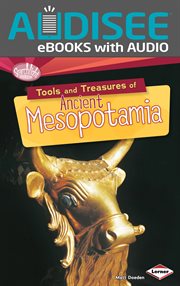 Tools and Treasures of Ancient Mesopotamia cover image