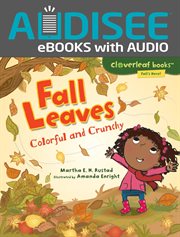 Fall Leaves : Colorful and Crunchy cover image