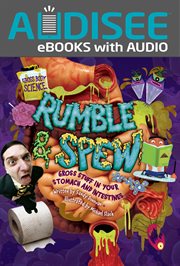 Rumble & Spew : Gross Stuff in Your Stomach and Intestines cover image
