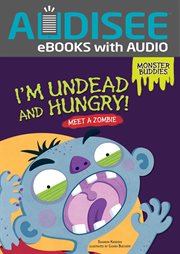 I'm undead and hungry! : meet a zombie cover image