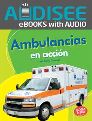 Ambulancias en acción (Ambulances on the Go) cover image