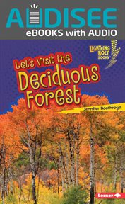 Let's Visit the Deciduous Forest cover image