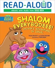 Shalom everybodeee! : Grover's adventures in Israel cover image