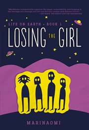 Losing the girl. Issue 1 cover image