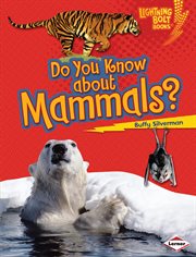 Do You Know about Mammals? cover image