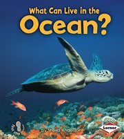 What can live in the ocean? cover image
